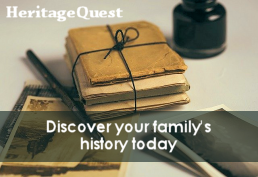 HeritageQuest discover your family's history today.