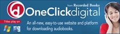One Click Digital an all-new, easy to use website and platform for downloading audiobooks